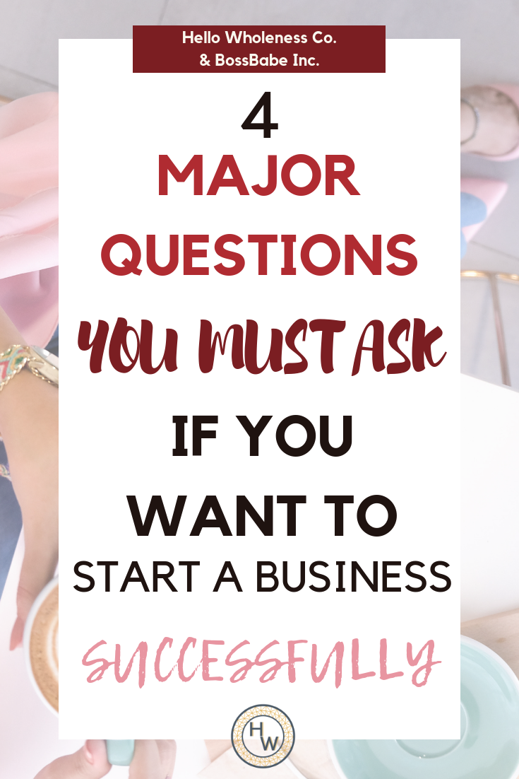 Yay, you are about to start a business! Have you every considered these 4 things? These 4 things can make or break your business. Read now, pin for later.