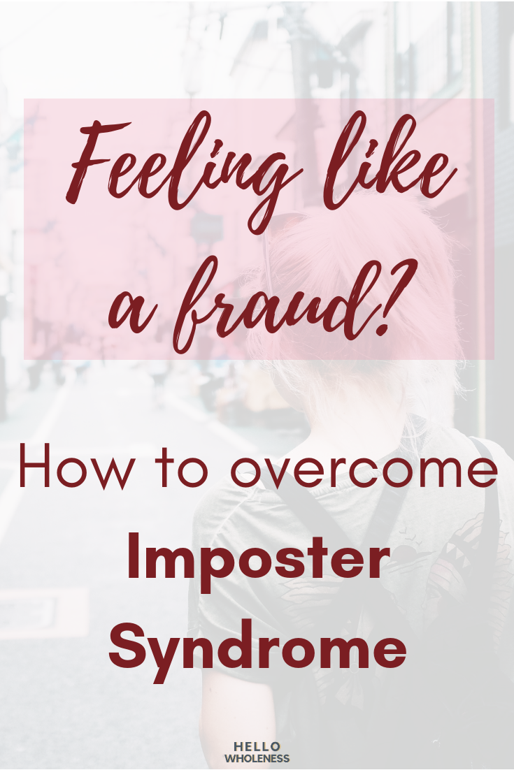Do you ever feel like a fraud? An imposter? Here's how imposter sydrome can stunt your success and how to overcome it to take the next step in business.